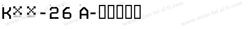 Kawsai-26 A字体转换